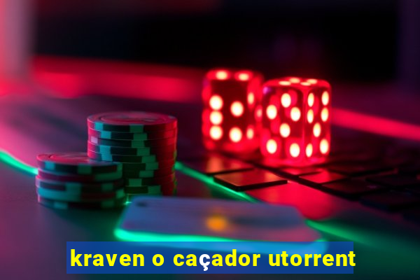 kraven o caçador utorrent